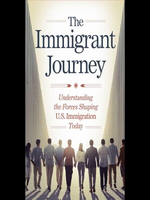 cover image of The Immigrant Journey